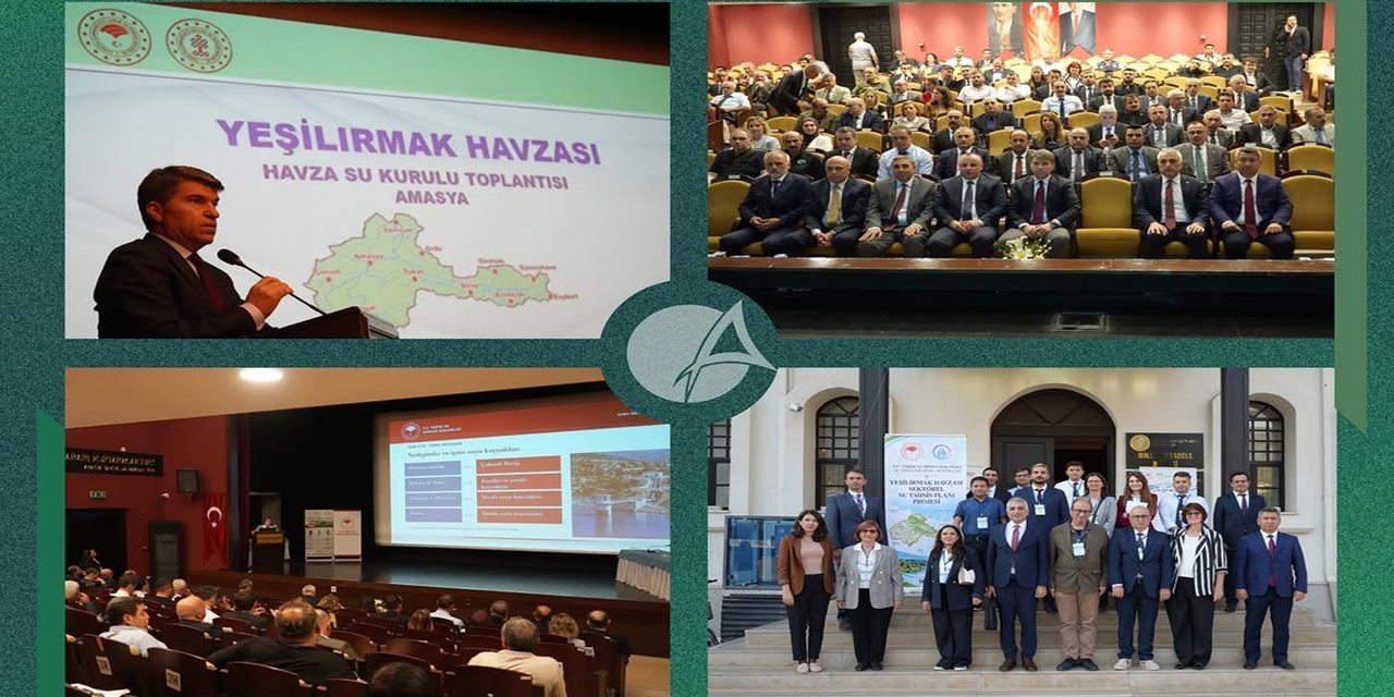 Amasya'da Su Zirvesi: Yeşilırmak Havzası Sektörel Su Tahsis Planı Ele Alındı