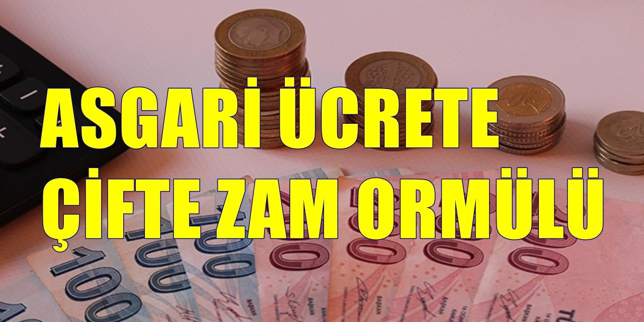 Asgari Ücret Masasında Çifte Zam Formülü: Yüzde 27’lik Artışa İlave 2 Bin - 3 Bin TL Ek Seyyanen Zam